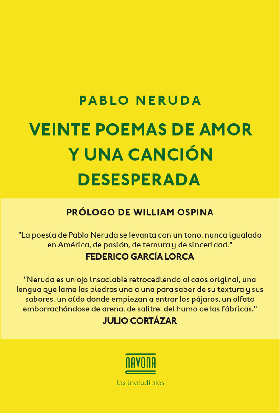 VEINTE POEMAS DE AMOR Y UNA CANCION DESESPERADA